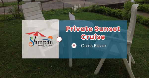 Private sunset cruise in Cox’s Bazar | Luxury boat riding